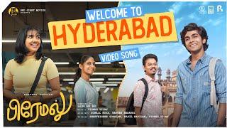 Welcome to Hyderabad Video Song  Premalu  Vishnu Vijay  Shakthisree Gopalan  Kapil Kapilan