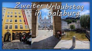 Phantom´s Zweiter URLAUBSTAG in Salzburg I Unterwegs auf der Festung Hohensalzburg I Innenstadt
