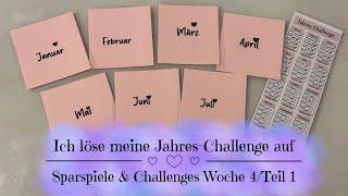 Warum löse ich meine Jahres-Challenge auf?  Sparspiele & Challenges Woche 4Teil 1  Geld sparen 