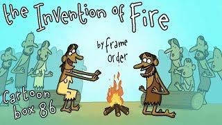 The Invention of Fire  Cartoon Box 86  By Frame ORDER