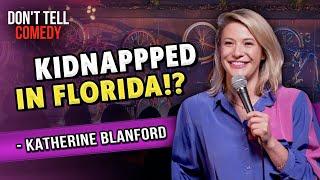 Kidnapped in Florida  Katherine Blanford