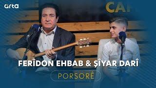 Ferîdon Ehbab & Şîyar Darî - Porsorê  فريدون أحباب وشيار داري