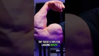 5 Tips For Lagging Biceps