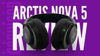 SteelSeries Arctis Nova 5 Review  Affordable luxury?