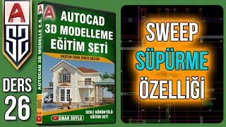 26 Sweep Süpürme Komutu  Autocad 3D Bina Çizim Eğitim Seti Dersleri