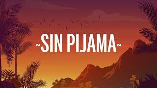 Becky G Natti Natasha - Sin Pijama LetraLyrics