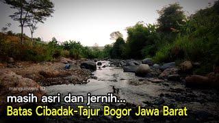 Jernih Asri  Sungai Hambalang Cibadak Bogor  Menikmati Suasana Sungai Hambalang