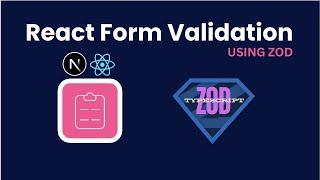 React Hook Form with Zod Validation Step by Step Tutorial