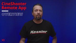 CineShooter Remote App Overview