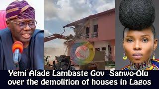 Yemi Alade Lambaste Gov. Sanwo-Olu over the demolition of houses in Lagos