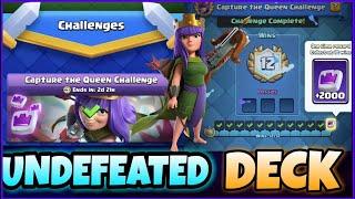 12-0 IN Capture the Queen Challenge  Clash Royale