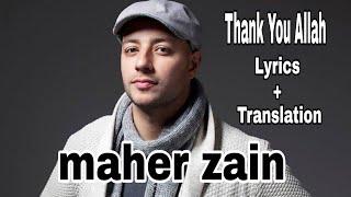 Maher zain  Thank You Allah    Lyrics + translation 