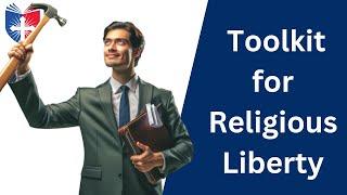 Your Toolkit For Religious Liberty  Brad Dacus