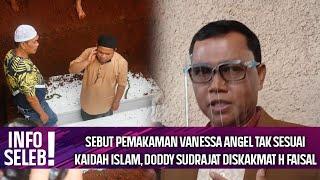 GOSIP TERBARU - SEBUT PEMAKAMAN VANESSA ANGEL TAK SESUAI KAIDAH ISLAM DODDY SUDRAJAT DISKAKMAT