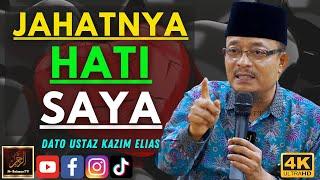 Dato Ustaz Kazim Elias - JAHATNYA HATI SAYA