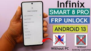 Infinix Smart 8 Pro X6525B Frp UnlockBypass Without Pc - Activity Launcher Not Working - No Xshare