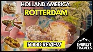 Holland America Rotterdam Food Review What to Expect on Your Cruise