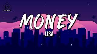 LISA - Money Lyrics