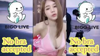 Bigo live no bra accepted