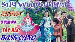 Anh Tộc A Hy - Mỹ Linh  Hát Nhảy Cực Đẹp - LK Nhạc Sống Vùng Cao DISCO REMIX - BASS CĂNG VỠ LOA