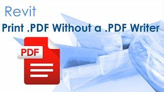 Revit Hack-  Print  PDF Files Any page size Without a  PDF Writer