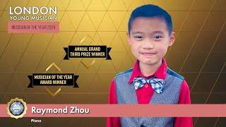 Raymond Zhou talent grand 3rd prize – London Young Musician of the Year 2024