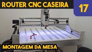 CNC Router Caseira - Montagem da Mesa Pt.1 #17