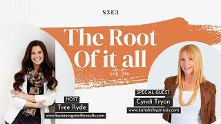 Hypnotic Insights Personal and Professional Growth -  S3 Ep 3  Cyndi Tryon and Tree Ryde