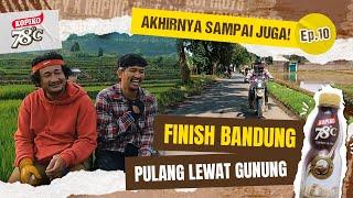 PINGGIR TOL - EP 10 FINISH BANDUNG PULANG LEWAT GUNUNG  Jamilo Journey x Kopiko78