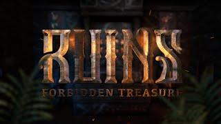 Ruins Forbidden Treasure Trailer