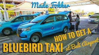 How to get a BlueBird Taxi at Bali Ngurah Rai International Airport  Arrival at Bali Airport