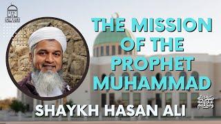 The Mission of the Prophet Muhammad ﷺ  EPIC Masjid  Shaykh Hasan Ali