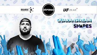 Shapes DJ Set - Circus Records x UKF On Air Quaranstream