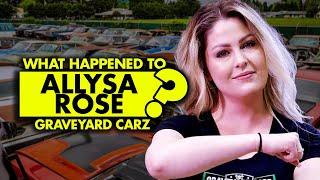 What happened to Allysa Rose on Graveyard Carz?