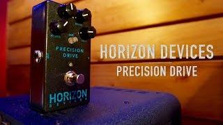 Horizon Devices Precision Drive demo by Pete Thorn