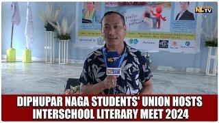 DIPHUPAR NAGA STUDENTS UNION HOSTS INTERSCHOOL LITERARY MEET 2024