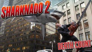 Sharknado 2 The Second One 2014 Death Count #sharkweek