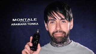 Perfumer Reviews Arabians Tonka - Montale