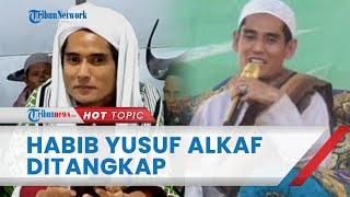 Diduga Jadi Tersangka Kasus Pencabulan 2 Anak Didiknya Habib Yusuf Alkaf Ditangkap Polisi