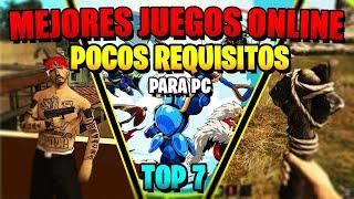  7 MEJORES JUEGOS ONLINEMULTIJUGADOR de POCOS REQUISITOS para PC  JUEGOS PC BAJOS RECURSOS 