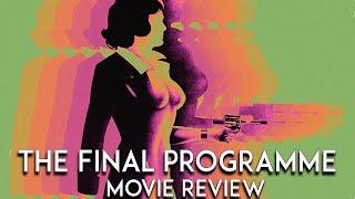 The Final Programme  1973  Movie Review  Studio Canal  Cult Classics  Blu-Ray 