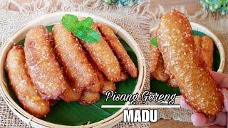 CARA BUAT PISANG GORENG MADU KRIUK TAHAN LAMA MANIS DAN LEGIT SERTA WANGI