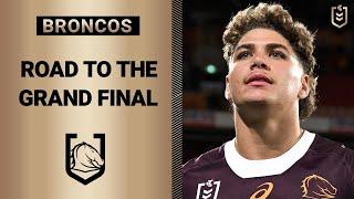 Brisbane Broncos  Road to the NRL Grand Final  2023