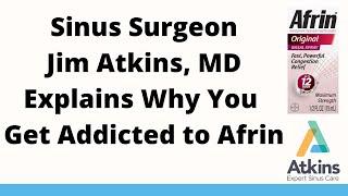 Afrin Addiction Explained  Atkins Expert Sinus Care