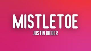 Justin Bieber - Mistletoe Lyrics