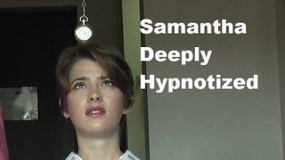 Samantha Deeply Hypnotized-made mindless trigger installed forget name new identity hypnosis