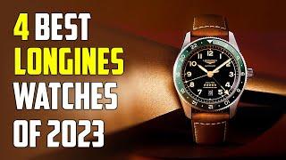 Best Longines Watches 2024  Best Longines Watch 2024