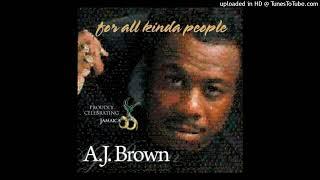 A.J.Brown-All Kind of People