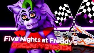 Гонки Рокси ► Five Nights at Freddy’s Security Breach.