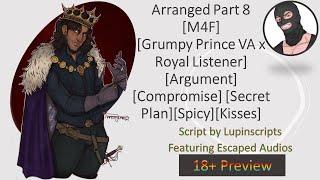 M4F Arranged Part 8 Prince VA x Royal ListenerPartingThe Old Court InsultsSecret Plans